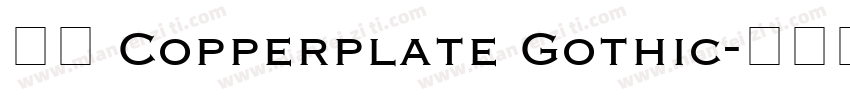 西文 Copperplate Gothic字体转换